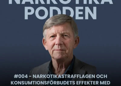 #4 - narkotikastrafflagen och konsumtionsförbudets effekter med Henrik Tham