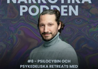 psilocybin och psykedeliska retreats med Johan Eriksson