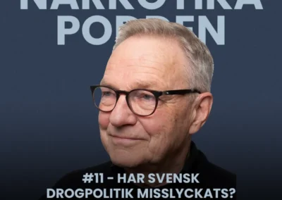 Har svensk drogpolitik misslyckats?